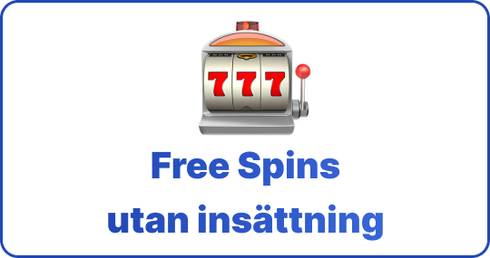 Free Spins utan insättning